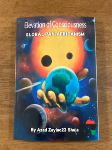 📚 Elevation of Consciousness: Global Pan-Africanism ✊🏿🌍